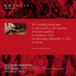 Opening of Xotaris September 2011